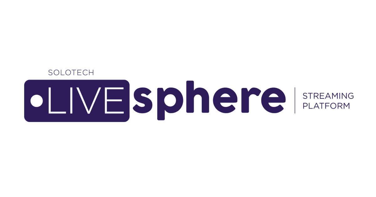 Solotech Launches Webcasting Solution LiveSphere